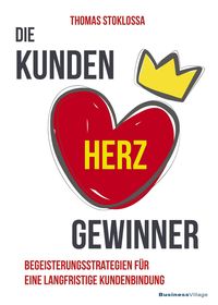Produktbild: Die Kundenherzgewinner