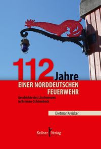 Produktbild: 112 Jahre einer norddeutschen Feuerwehr