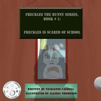 Produktbild: Freckles is Scared of School