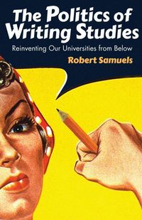 Produktbild: Politics of Writing Studies