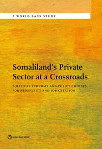 Produktbild: Somaliland's Private Sector at a Crossroads