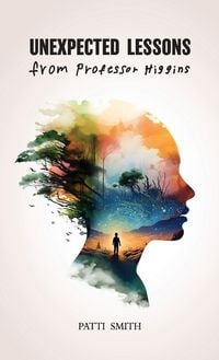 Produktbild: Unexpected Lessons From Professor Higgins