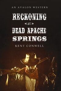 Produktbild: Reckoning at Dead Apache Springs