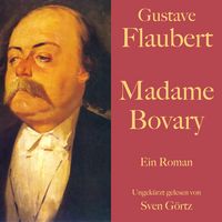 Produktbild: Gustave Flaubert: Madame Bovary