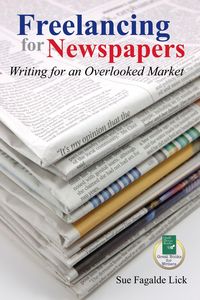 Produktbild: Fagalde Lick, S: Freelancing for Newspapers