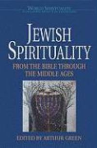 Produktbild: Jewish Spirituality 1 From the Bible to the Middle Ages