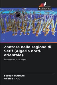 Produktbild: Zanzare nella regione di Setif (Algeria nord-orientale).