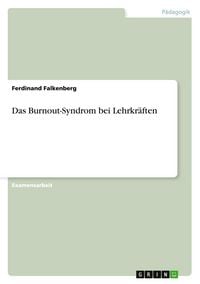 Produktbild: Das Burnout-Syndrom bei Lehrkr&auml;ften