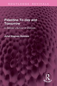 Produktbild: Palestine To-day and Tomorrow