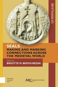 Produktbild: Seals - Making and Marking Connections across the Medieval World