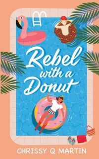 Produktbild: Rebel with a Donut
