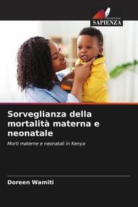 Produktbild: Sorveglianza della mortalit&agrave; materna e neonatale