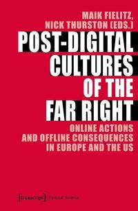 Produktbild: Post-Digital Cultures of the Far Right