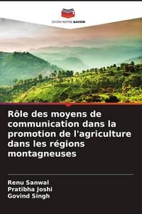 Produktbild: R&ocirc;le des moyens de communication dans la promotion de l'agriculture dans les r&eacute;gions montagneuses