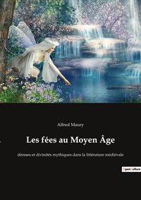 Produktbild: Les f&eacute;es au Moyen &Acirc;ge