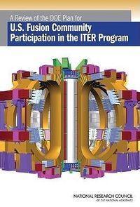 Produktbild: A Review of the Doe Plan for U.S. Fusion Community Participation in the Iter Program
