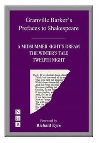 Produktbild: Barker, H: Prefaces to A Midsummer Night's Dream, The Winter