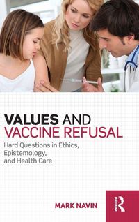 Produktbild: Values and Vaccine Refusal