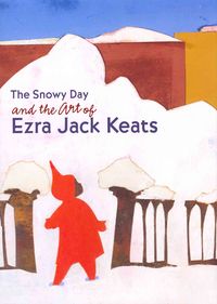 Produktbild: Nahson, C: The Snowy Day and the Art of Ezra Jack Keats