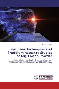 Produktbild: Synthesis Techniques and Photoluminescence Studies of MgO Nano Powder