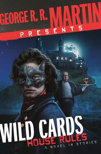 Produktbild: George R. R. Martin Presents Wild Cards: House Rules