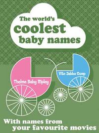 Produktbild: The World's Coolest Baby Names