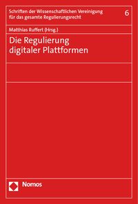 Produktbild: Die Regulierung digitaler Plattformen