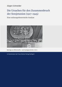 Produktbild: Die Ursachen f&uuml;r den Zusammenbruch der Sowjetunion (1917-1945)