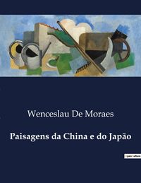 Produktbild: Paisagens da China e do Jap&atilde;o