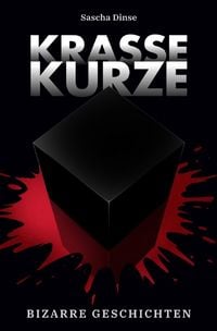 Produktbild: Krasse Kurze / Krasse Kurze &ndash; Bizarre Geschichten