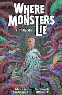 Produktbild: Where Monsters Lie Volume 2: CULL-DE-SAC