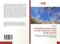 Produktbild: Combustion totale de CH4 sur des catalyseurs &agrave; base de Ag support&eacute;