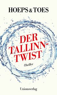 Bild vom Artikel Der Tallinn-Twist vom Autor Thomas Hoeps