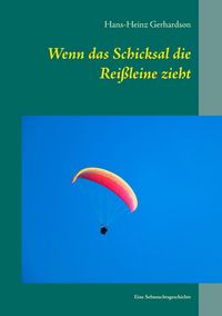 Produktbild: Wenn das Schicksal die Rei&szlig;leine zieht