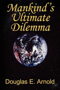 Produktbild: Mankind's Ultimate Dilemma
