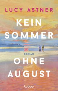 Produktbild: Kein Sommer ohne August