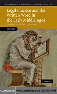 Produktbild: Legal Practice and the Written Word in the Early Middle Ages