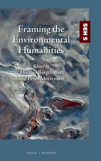 Produktbild: Framing the Environmental Humanities