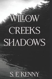 Produktbild: Willow Creek's Shadows