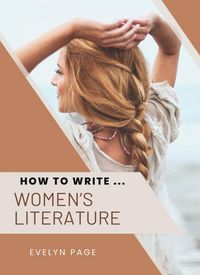 Produktbild: How To Write ... Women's Literature