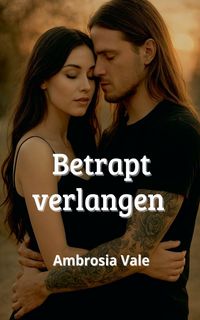 Produktbild: Betrapt verlangen