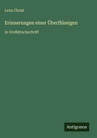 Produktbild: Erinnerungen einer &Uuml;berfl&uuml;ssigen