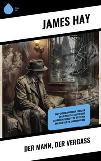 Produktbild: Der Mann, der verga&szlig;
