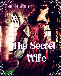 Produktbild: The Secret Wife (Medieval Saga. Montfault, #2)