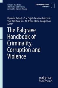 Produktbild: The Palgrave Handbook of Criminality, Corruption and Violence