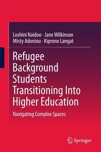 Produktbild: Refugee Background Students Transitioning Into Higher Education