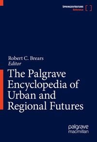 Produktbild: The Palgrave Encyclopedia of Urban and Regional Futures