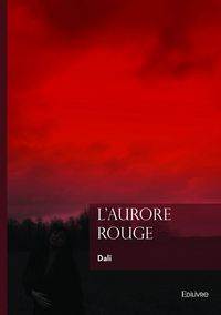 Produktbild: L'aurore rouge