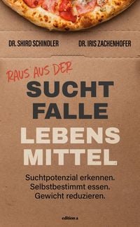 Produktbild: Raus aus der Suchtfalle Lebensmittel