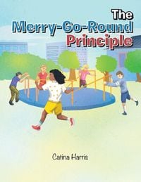 Produktbild: The Merry-Go-Round Principle